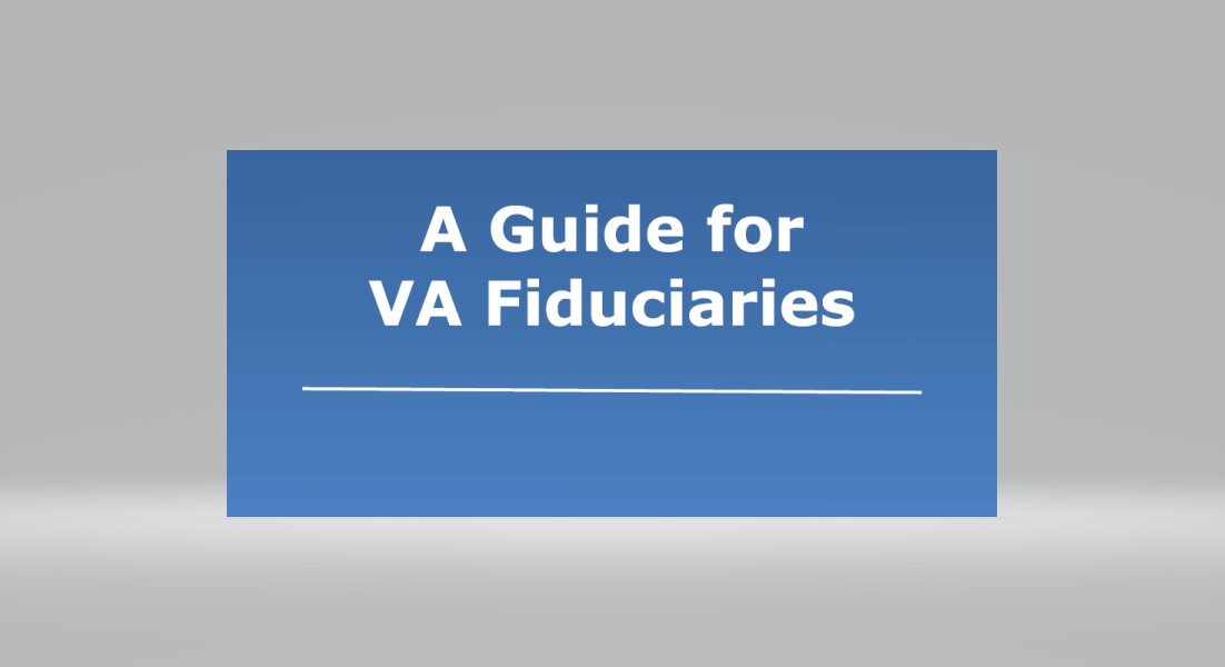 A Guide for VA Fiduciaries
